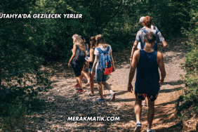 Kütahya'da Gezilecek Yerler