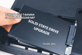 Lenovo SSD Takmak Garantiyi Bozar mı?