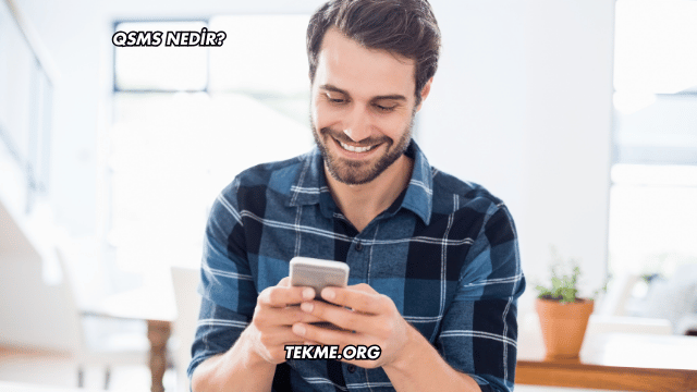 QSMS Nedir?