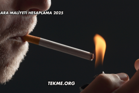 Sigara Maliyeti Hesaplama 2025