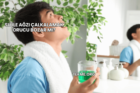 Su ile Ağzı Çalkalamak Orucu Bozar mı?