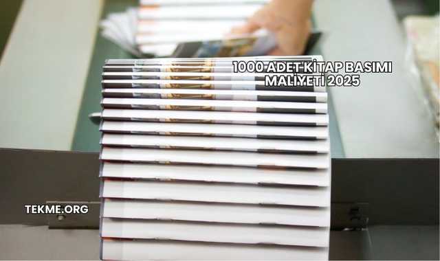 1000 Adet Kitap Basımı Maliyeti 2025