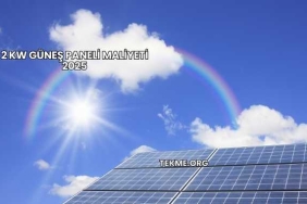 2 Kw Güneş Paneli Maliyeti 2025