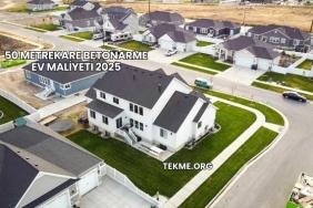 50 Metrekare Betonarme Ev Maliyeti 2025