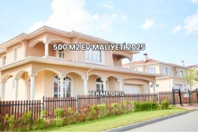 500 m2 Ev Maliyeti 2025