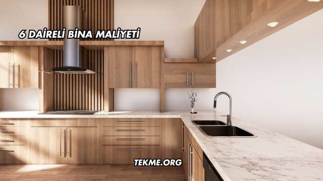 6 Daireli Bina Maliyeti
