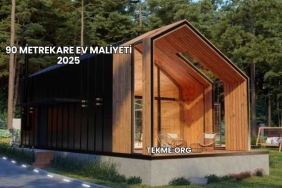 90 Metrekare Ev Maliyeti 2025