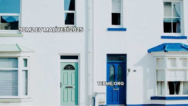 90m2 Ev Maliyeti 2025