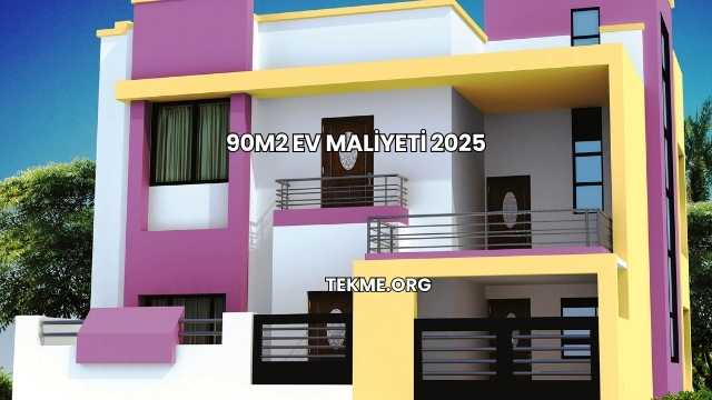 90m2 Ev Maliyeti 2025