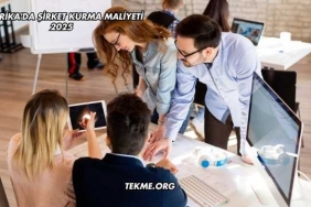 Amerika'da Şirket Kurma Maliyeti 2025