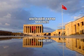 Anıtkabir Yapım Maliyeti