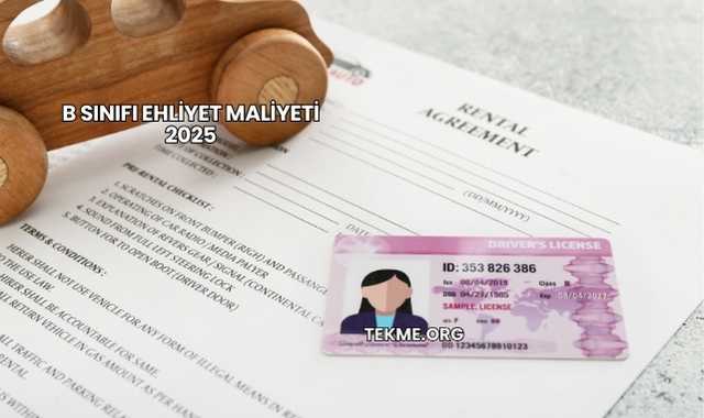 B Sınıfı Ehliyet Maliyeti 2025