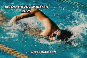 Beton Havuz Maliyeti 2025