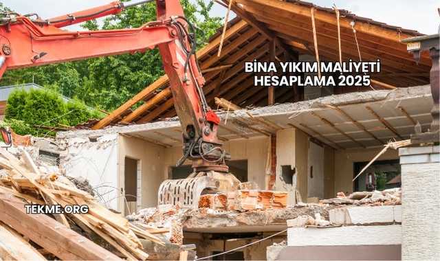 Bina Yıkım Maliyeti Hesaplama 2025