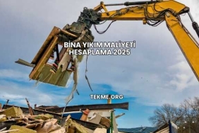 Bina Yıkım Maliyeti Hesaplama 2025