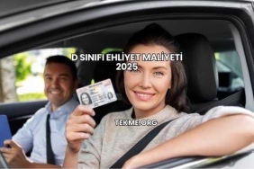 D Sınıfı Ehliyet Maliyeti 2025