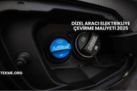 Dizel Aracı Elektrikliye Çevirme Maliyeti 2025