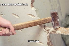 Duvar Yıkım Maliyeti 2025