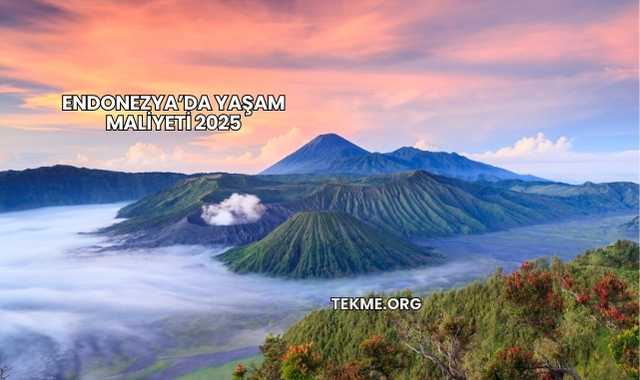 Endonezya’da Yaşam Maliyeti 2025