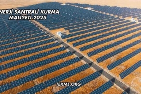 Enerji Santrali Kurma Maliyeti 2025