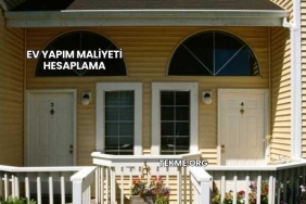 Ev Yapım Maliyeti Hesaplama