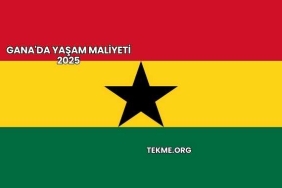 Gana'da Yaşam Maliyeti 2025
