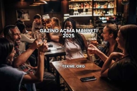 Gazino Açma Maliyeti 2025