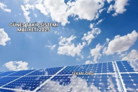 Güneş Takip Sistemi Maliyeti 2025