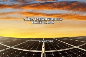 Güneş Tarlası Kurulum Maliyeti 2025