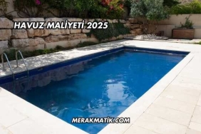 Havuz Maliyeti 2025