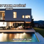 Havuz Yapım Maliyeti 2025