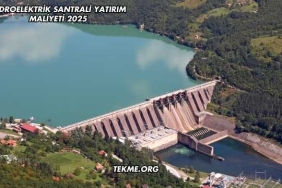 Hidroelektrik Santrali Yatırım Maliyeti 2025