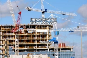 İnşaat Maliyeti Hesaplama 2025