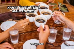 Kahve Üretim Tesisi Maliyeti 2025