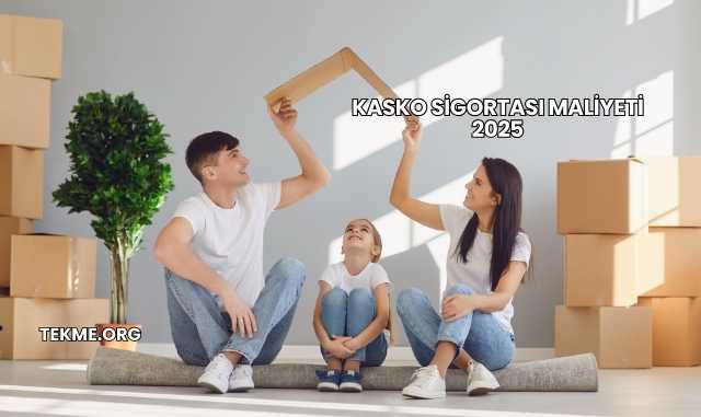 Kasko Sigortası Maliyeti 2025