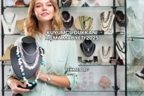 Kuyumcu Dükkanı Açma Maliyeti 2025