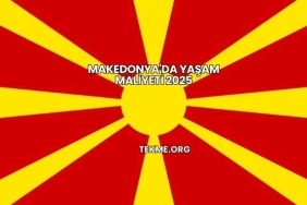 Makedonya'da Yaşam Maliyeti 2025