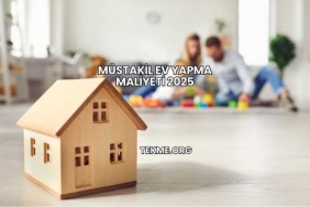 Müstakil Ev Yapma Maliyeti 2025
