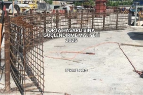 Orta Hasarlı Bina Güçlendirme Maliyeti 2025