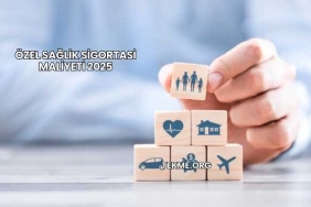 Özel Sağlik Sigortasi Maliyeti 2025