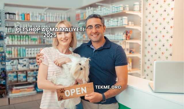 Petshop Açma Maliyeti 2025