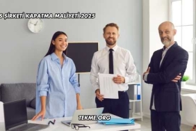 Şahıs Şirketi Kapatma Maliyeti 2025