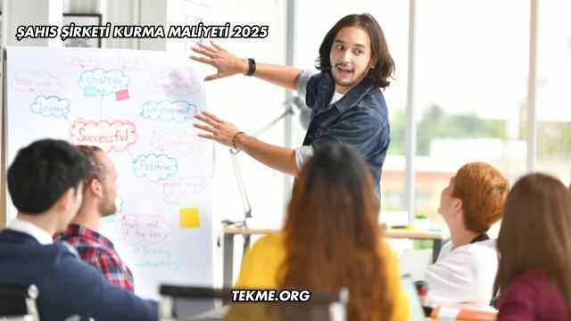 Şahıs Şirketi Kurma Maliyeti 2025