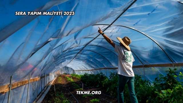 Sera Yapım Maliyeti 2025
