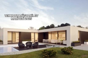 Tek Katlı Müstakil Ev Maliyeti 2025