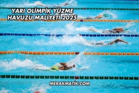 Yarı Olimpik Yüzme Havuzu Maliyeti 2025