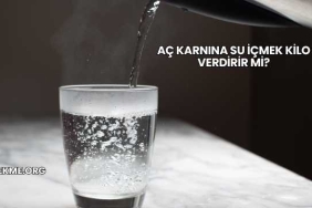 Aç Karnına Su İçmek Kilo Verdirir mi?