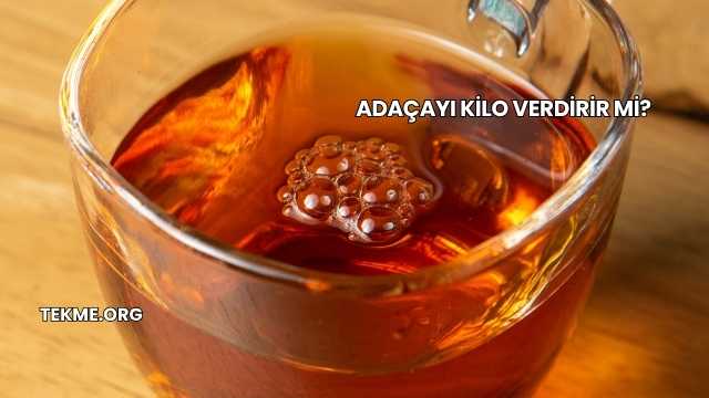 Adaçayı Kilo Verdirir mi?