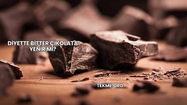 Diyette Bitter Çikolata Yenir mi?