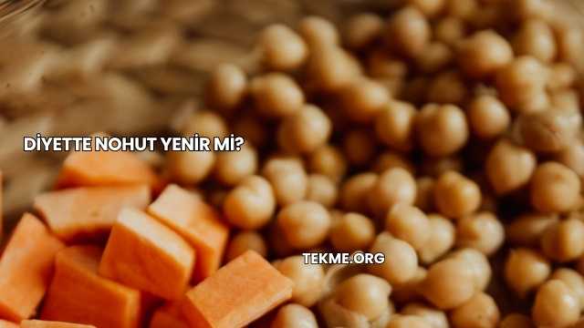 Diyette Nohut Yenir mi?